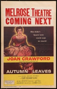 6t417 AUTUMN LEAVES WC 1956 Joan Crawford didn't know love could cost so much, Cliff Robertson!