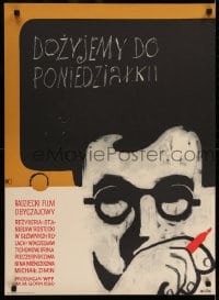 6y689 WE'LL LIVE TILL MONDAY Polish 23x31 1968 Dozhvyom do ponedyelnika, cool art by Chmielewski!