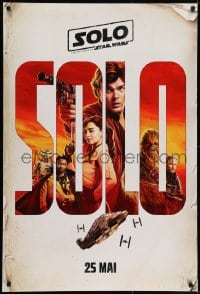 6y342 SOLO int'l French language teaser DS 1sh 2018 A Star Wars Story, Ehrenreich, art of top cast!