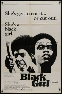 7b117 BLACK GIRL 1sh 1972 directed by Ossie Davis, Claudia McNeil has to cut it or cut out!