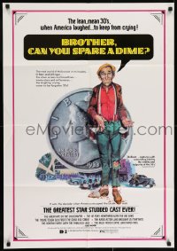 7b157 BROTHER CAN YOU SPARE A DIME 25x36 1sh 1975 Great Depression documentary!