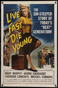 7b504 LIVE FAST DIE YOUNG 1sh 1958 classic artwork image of bad girl Mary Murphy on street corner!