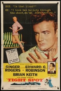 7b875 TIGHT SPOT 1sh 1955 wounded Brian Keith, art of sexy Ginger Rogers, great tagline!