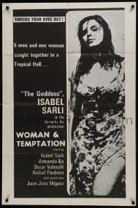 7b969 WOMAN & TEMPTATION 1sh 1967 image of sexiest Goddess Isabel Sarli, knocks your eyes out!