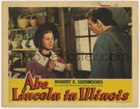 7c266 ABE LINCOLN IN ILLINOIS LC 1940 President Raymond Massey with Mary Howard as Rutledge!