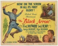 7c031 BLACK ARROW TC 1948 Louis Hayward, Janet Blair, written by Robert Louis Stevenson!