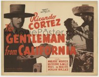 7c038 CALIFORNIAN TC R1940s Harold Bell Wright, Ricardo Cortez is The Gentleman From California!