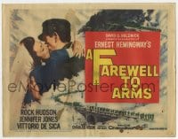 7c078 FAREWELL TO ARMS TC 1958 Rock Hudson, Jennifer Jones, Ernest Hemingway novel!