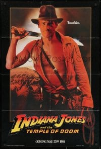 7p396 INDIANA JONES & THE TEMPLE OF DOOM teaser 1sh 1984 art of Harrison Ford, trust him!