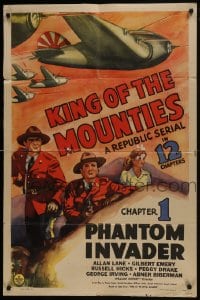 7p434 KING OF THE MOUNTIES chapter 1 1sh 1942 WWII Alan Rocky Lane RCMP serial, Phantom Invader!