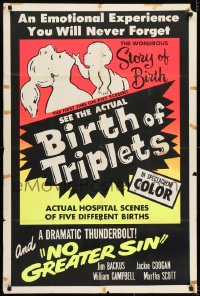 7p571 NO GREATER SIN/BIRTH OF TRIPLETS 1sh 1966 pseudo-documentaries giving facts of life, rare!