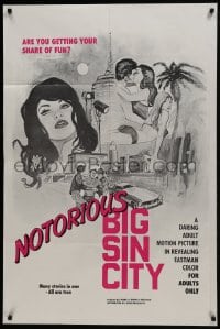 7p575 NOTORIOUS BIG SIN CITY 1sh 1970 sexy art by Alexy, are you getting your share of fun?