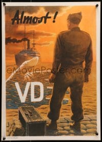 7r001 ALMOST VD 16x23 Australian WWII war poster 1946 Schiffers art of soldier delayed by VD!