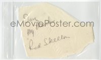 7s726 RED SKELTON signed 4x6 cut napkin 1980s celebrating his 50 years in show business & counting!