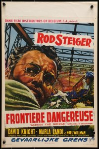 7t340 ACROSS THE BRIDGE Belgian 1958 Rod Steiger in Graham Greene's great suspense story!