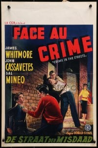 7t356 CRIME IN THE STREETS Belgian 1956 directed by Don Siegel, art of Sal Mineo & John Cassavetes!