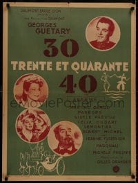 7t183 TRENTE ET QUARANTE French 24x32 1946 Georges Guertary, top cast and different art, rare!