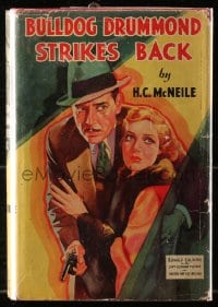 7w029 BULLDOG DRUMMOND STRIKES BACK Grosset & Dunlap movie edition hardcover book 1934 Ronald Colman