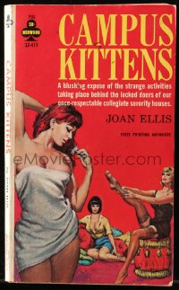 7w123 CAMPUS KITTENS paperback book 1964 blushing expose of strange activities of sororities!