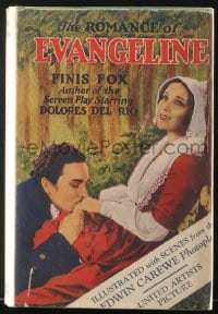 7w039 EVANGELINE A.L. Burt movie edition hardcover book 1929 scenes from the Dolores Del Rio movie!