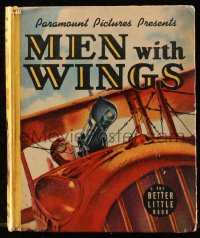 7w015 MEN WITH WINGS Better Little Book hardcover book 1938 w/scenes from William Wellman's movie!