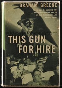 7w107 THIS GUN FOR HIRE Triangle Books movie edition hardcover book 1942 Alan Ladd, Veronica Lake!