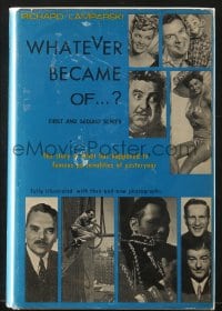 7w193 WHATEVER BECAME OF 1st & 2nd series hardcover book 1967 illustrated w/ then & now photographs!