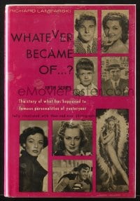 7w196 WHATEVER BECAME OF 5th series hardcover book 1974 illustrated with then-and-now photographs!