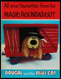 7w494 DOUGAL & THE BLUE CAT English souvenir program book 1971 from the Magic Roundabout!
