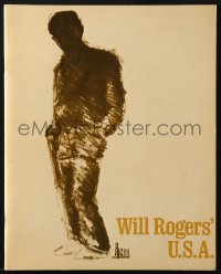 7w695 WILL ROGERS' U.S.A. stage play souvenir program book 1972 James Whitmore on Broadway!