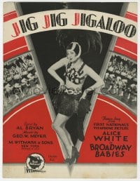 7w323 BROADWAY BABIES sheet music 1929 sexy Alice White & New York showgirls, Jig Jig Jigaloo!