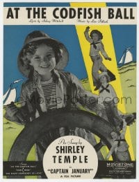 7w324 CAPTAIN JANUARY sheet music 1936 cutest sailor Shirley Temple, At the Codfish Ball!