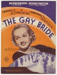7w347 GAY BRIDE sheet music 1934 sexy Carole Lombard & Chester Morris, Mississippi Honeymoon!