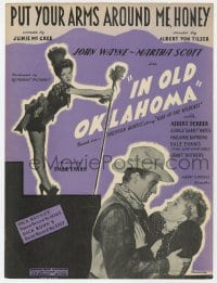 7w365 IN OLD OKLAHOMA sheet music 1943 John Wayne, Dale Evans, Put Your Arms Around Me, Honey!