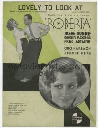 7w399 ROBERTA sheet music 1935 Fred Astaire & Ginger Rogers, Irene Dunne, Lovely To Look At!