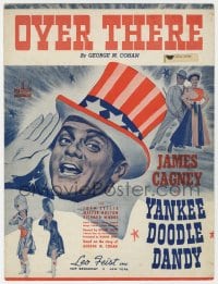 7w438 YANKEE DOODLE DANDY sheet music 1942 James Cagney as George M. Cohan, Over There!
