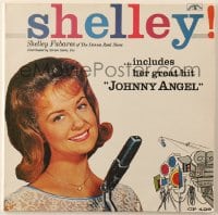 7y044 SHELLEY FABARES 33 1/3 RPM record 1962 her album Shelley! with her great hit Johnny Angel!