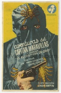 8c052 ADVENTURES OF CAPTAIN MARVEL part 1 Spanish herald 1943 cool image of The Scorpion with gun!