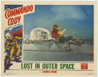 8d342 COMMANDO CODY chapter 11 LC 1953 great image of guy on top of ship, Lost in Outer Space!