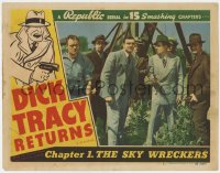 8d382 DICK TRACY RETURNS chapter 1 LC #5 R1948 Ralph Byrd & men with guns, The Sky Wreckers!
