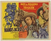 8d064 HANDS ACROSS THE BORDER TC 1943 cowboy Roy Rogers & Trigger with pretty Ruth Terry!