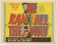 8d066 HE RAN ALL THE WAY TC 1951 John Garfield & Shelley Winters have a dynamite kind of love!