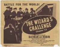 8d125 NEW ADVENTURES OF BATMAN & ROBIN chap 13 TC 1949 costumed Lowery & Duncan, Wizard's Challenge