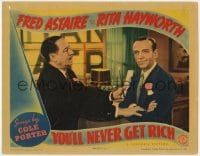 8d990 YOU'LL NEVER GET RICH LC 1941 Fred Astaire won't take Robert Benchley seriously!