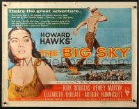 8g511 BIG SKY style A 1/2sh 1952 Kirk Douglas in Hawks' mighty adventure of the Great Northwest!
