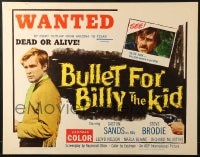 8g540 BULLET FOR BILLY THE KID 1/2sh 1963 Gaston Sands is wanted dead or alive!