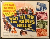 8g974 WAIT 'TIL THE SUN SHINES, NELLIE 1/2sh 1952 David Wayne, Jean Peters, Hugh Marlowe