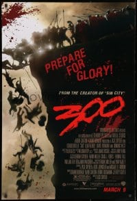 8k564 300 advance 1sh 2007 Zack Snyder directed, Gerard Butler, prepare for glory!