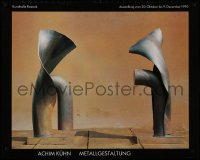 8k473 ACHIM KUHN METALLGESTALTUNG 26x33 German museum/art exhibition 1990 image of sculptures!