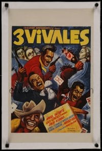 8m029 LOS TRES VIVALES linen Mexican WC 1958 Piporro, great gambling art by Ernesto Garcia Cabral!